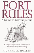 Fort Rules: A Guide to Getting Along