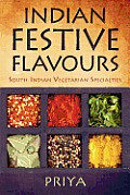 Indian Festive Flavours: South Indian Vegetarian Specialties Cover