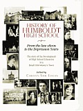 History of Humboldt High School: From the late 1800s to the Depression Years