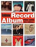 Goldmine Record Album Price Guide (Goldmine Record Album Price Guide)