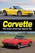Corvette - The Great American Sports Car
