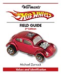 Warman's Hot Wheels Field Guide