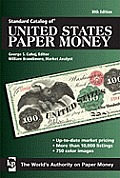 Standard Catalog of United States Paper Money (Standard Catalog of U.S. Paper Money)