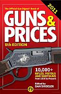 The Official Gun Digest Book of Guns & Prices