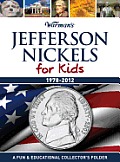 Jefferson Nickels for Kids, 1978-2012