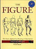 The Figure: An Approach to Drawing and Constructing