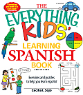 The Everything Kids' Learning Spanish Book