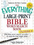 The Everything Large-Print Bible Word Search Book, Volume II: 150 Bible Word Search Puzzles in Easy-To-Read Large Print Cover