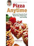 Pizza Anytime: A Healthy Exchanges Cookbook
