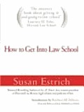 How to Get into Law School