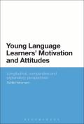 Young Language Learners' Motivation and Attitudes: Longitudinal, Comparative and Explanatory Perspectives
