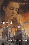 Out of Mormonism
