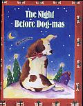 The Night before Dog-Mas
