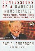 Confessions of a Radical Industrialist: Profits, People, Purposedoing Business by Respecting the Earth Cover