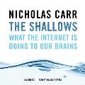 The Shallows: What the Internet Is Doing to Our Brains Cover