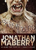 Joe Ledger #1: Patient Zero: A Joe Ledger Novel Cover