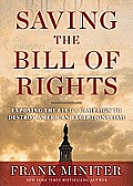 Saving the Bill of Rights: Exposing the Left's Campaign to Destroy American Exceptionalism
