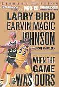 When the Game Was Ours Cover