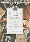 Treasures from the Attic: The Extraordinary Story of Anne Frank's Family