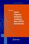 Springer Series in Optical Sciences #107: Optical Frequency-Modulated Continuous-Wave (Fmcw) Interferometry