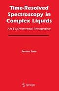 Time-Resolved Spectroscopy in Complex Liquids: An Experimental Perspective Cover