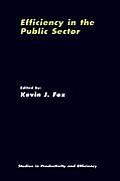 Studies in Productivity and Efficiency #1: Efficiency in the Public Sector