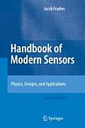 Handbook of Modern Sensors: Physics, Designs, and Applications