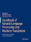Handbook of Natural Language Processing and Machine Translation: Darpa Global Autonomous Language Exploitation