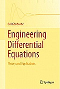 Engineering Differential Equations: Theory and Applications