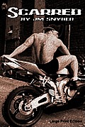 Scarred [Large Print]