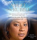 Angel in the Rubble: The Miraculous Rescue of 9/11's Last Survivor