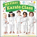 My First Karate Class: A Book with Foldout Pages (My First)