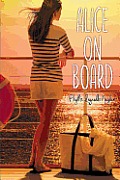 Alice on Board (Alice)