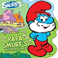 Papa Smurf's Favorite Things (Smurfs Classic)