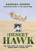 The Desert Hawk: The True Story of Stocky Edwards, World War II Flying Ace