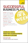 Successful Business Plans in a Week a Teach Yourself Guide (Teach Yourself: General Reference)