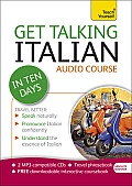 Get Talking Italian in Ten Days a Teach Yourself Audio Course