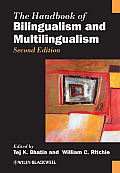 The Handbook of Bilingualism and Multilingualism