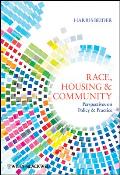 Race, Housing and Community