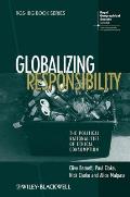 Globalizing Responsibility: The Political Rationalities of Ethical Consumption