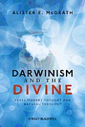 Darwinism and the Divine: Evolutionary Thought and Natural Theology