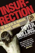 Insurrection: To Believe Is Human; To Doubt, Divine Cover
