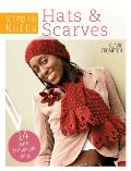 Hats & Scarves: 14 Easy Fashionable Knits (Simple Knits) Cover