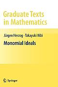 Graduate Texts in Mathematics #260: Monomial Ideals Cover