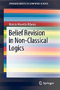 Belief Revision in Non-Classical Logics (Springerbriefs in Computer Science) Cover