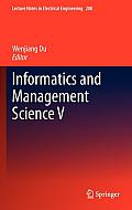 Lecture Notes in Electrical Engineering #208: Informatics and Management Science V