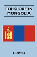 Folklore In Mongolia