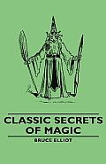Classic Secrets of Magic