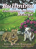Bullmina the Courageous Bulldog to the Rescue Cover