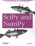 Scipy and Numpy: An Overview for Developers